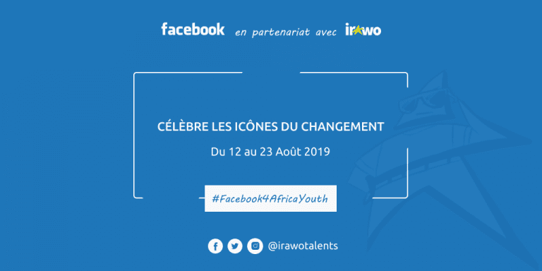 facebook partenariat avec irawotalents-Facebook4africayouth